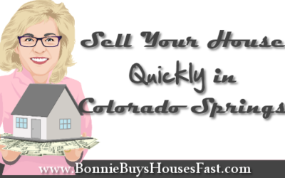 How to Sell Your House Quickly in Colorado Springs.