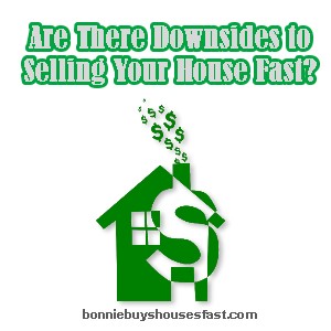 Are there Downsides to Selling Your Colorado House Fast