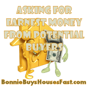 Asking for Earnest Money from Potential Buyers in Colorado Springs