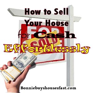 How to Sell Your House for Cash Effortlessly