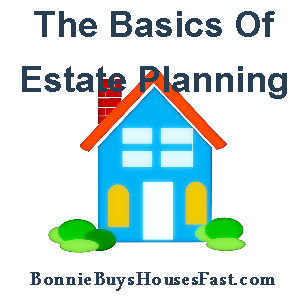 The Basics Of Estate Planning