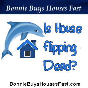 Is House flipping Dead?
