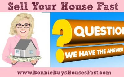 Sell Your House Fast – Questions & Answers