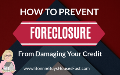 How to Prevent a Pending Foreclosure from Damaging Your Credit