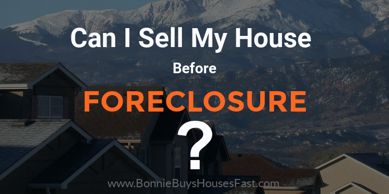 sell before foreclosure springs colorado